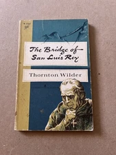 THE BRIDGE OF SAN LUIS REY  by Thornton Wilder vintage 1962 WSP paperback