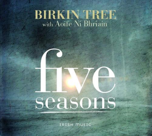 Birkin Tree & Aoife Ni Bhriain Five Seasons (CD) Album