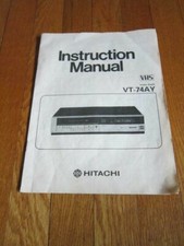 Hitachi VT-74AY INSTRUCTION GUIDE ONLY Manual...