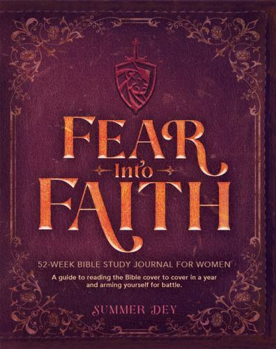 52-Week Bible Study Journal for Women – Read the Bible in a Year & Grow Your Faith by Summer Dey