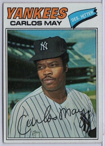 1977 Topps #568 Carlos May in EX Condition Yankees