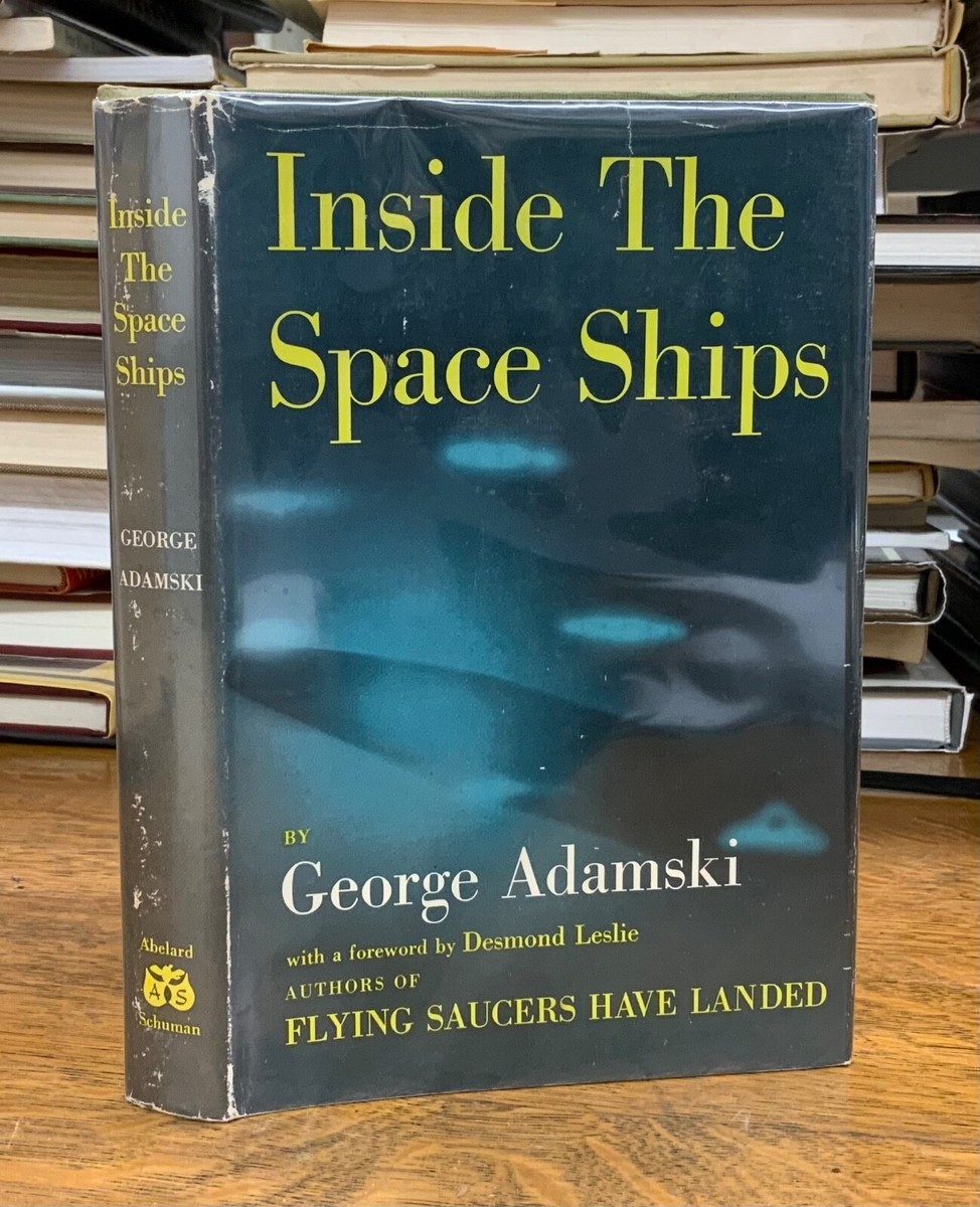 1955 Inside the Space Ships - SIGNED by Author George Adamski
