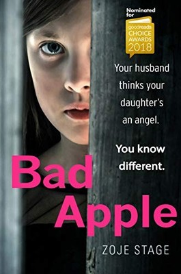 Bad Apple, Stage, Zoje, Used; Very Good Book