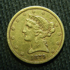 1879 $5 Five Dollar Liberty Head Gold Half Eagle (Lot #21-22)