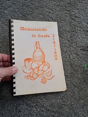Vintage Italian Community Cookbook Cuore Arte Club Highwood Illinois
