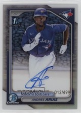 2024 Bowman Chrome Prospect Refractor 12/499 Andres Arias #CPA-AAR Auto 09an