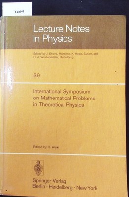 International Symposium on Mathematical Problems in Theoretical Physics. January