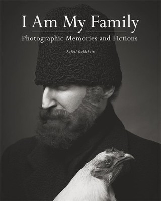I Am My Family: Photographic Memories and Fictions - paperback Goldchain, Ra...