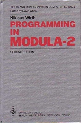 PROGRAMMING IN MODULA-2 (TEXTS AND MONOGRAPHS IN COMPUTER By Niklaus Wirth *VG+*