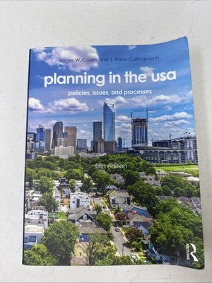 Planning in the USA: Policies, Issues, and Processes. Fifth Edition