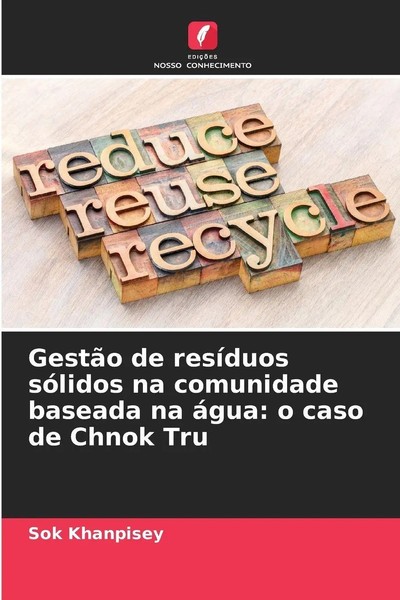 Sok Khanpisey | GestãO De ResíDuos SóLidos Na Comunidade Baseada Na áGua | Buch-image