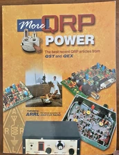 "MORE QRP POWER" PAPERBACK COMPILED BY ARRL - HAM RADIO QRP PROJECTS & ARTICLES