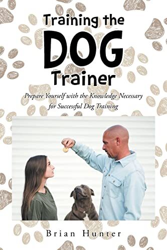Thumbnail - Brian Hunter Training The Dog Trainer (taschenbuch)