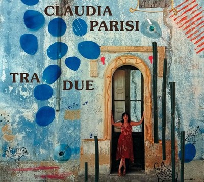 CLAUDIA PARISI TRA DUE (CD) (UK IMPORT)