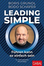 Bodo Schäfer Bo Leading Simple: Führen kann so einfach se (Hardback) (UK IMPORT)