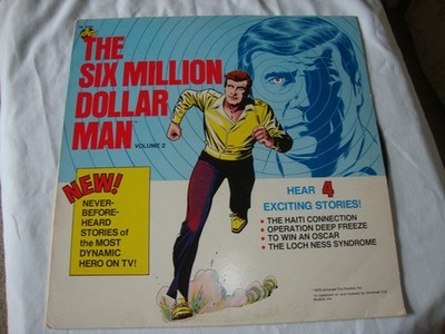 The Six Million Dollar Man Volume 2     LP Story Record   1976  VG+