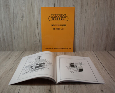 MWM KD 412 E u. Z Ersatzteilliste Motor Dieselmotor 