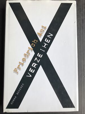 Verzeihen von Ani, Friedrich | Buch Roman | Zustand gut @528
