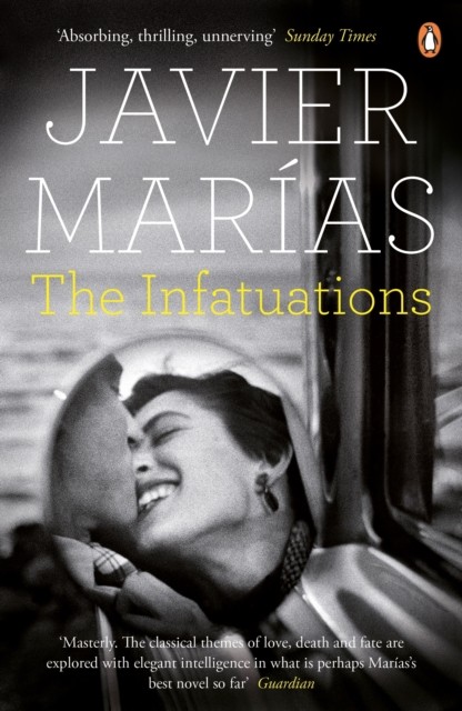 The Infatuations by Javier Marias (Paperback Book)