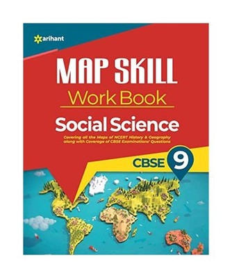 Map Skill Work Book CBSE 9th, Arihant Experts