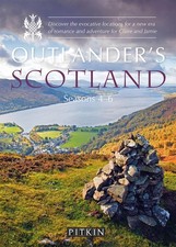 Outlander  s Scotland Seasons 4  6: Discover the Evocative Locations for a New Era