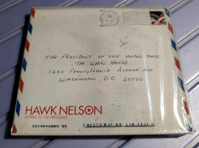 Letters To The President   Hawk Nelson / CD
