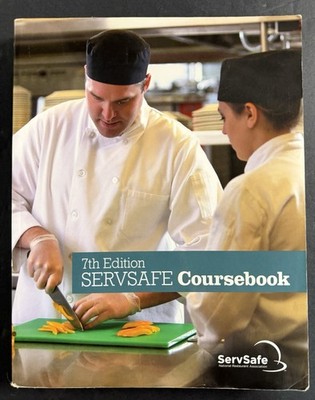 SERVSAFE COURSEBOOK, 7 Ed by National Restaurant Asc NO EXAM CODE (2017 SC) GOOD