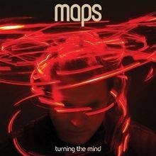 Turning the Mind von Maps | CD | Zustand sehr gut