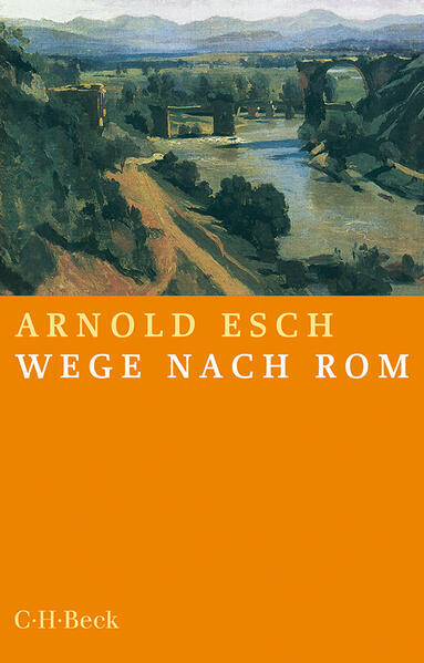 Thumbnail - Wege Nach Rom | Arnold Esch | 2021 | Deutsch