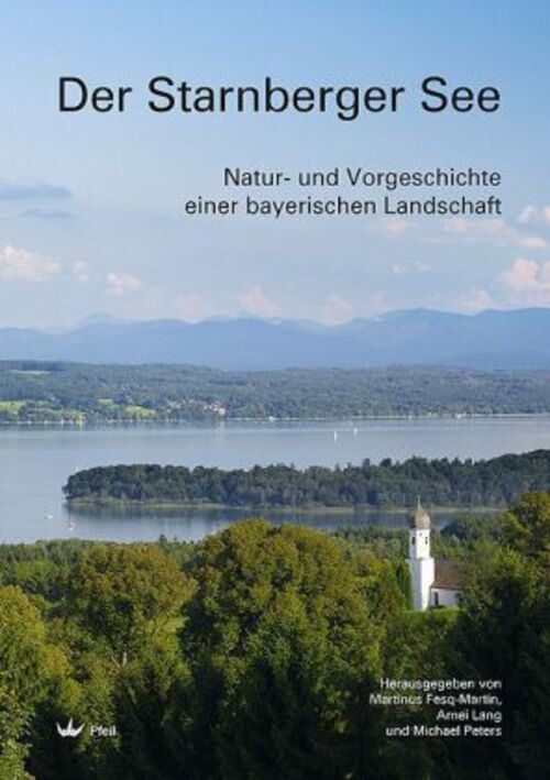 Thumbnail - Der Starnberger See Natur- Und Vorgeschichte Einer Bayerischen