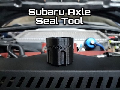 Subaru Axle Seal Tool, 3D Printed Tool, Shaft Seal #806735300 and #806735290