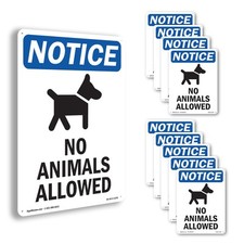 No Animals Allowed OSHA Notice Sign Metal, Plastic, Or Decal - 5 or 10 Pack