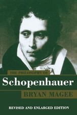 The Philosophy of Schopenhauer von Bryan Mage...