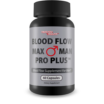 Blood Flow Max Man Pro Plus - Our Best Max Man Pro Plus Mens Blood Flow Pills