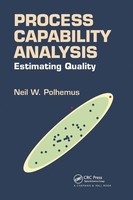 Process Capability Analysis Estimating Quality Neil W. Polhemus Taschenbuch 2020