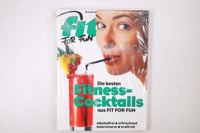 77250 Heike Mühldorfer DIE BESTEN FITNESS-COCKTAILS AUS FIT FOR FUN ;