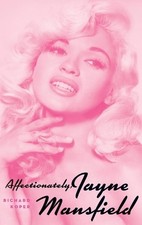 Richard Koper Affectionately, Jayne Mansfield (hardback) (Hardback) (UK IMPORT)