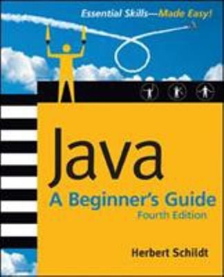 Java : A Beginner's Guide Perfect Herbert Schildt