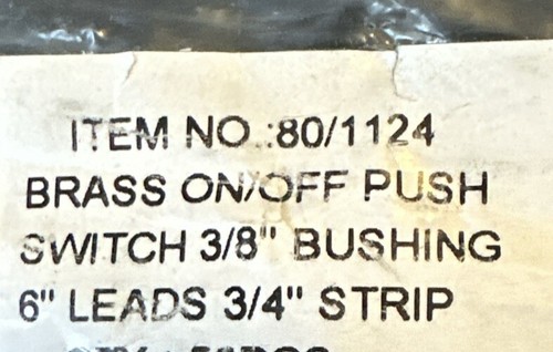 PUSH BUTTON ON-OFF BRASS PLATED CANOPY SWITCH SINGLE POLE 3/8" SHANK NEW#80/1124 - Picture 3 of 3