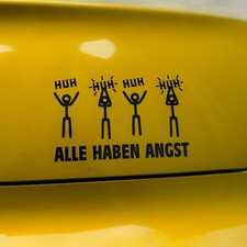 Aufkleber Alle haben Angst, das Original