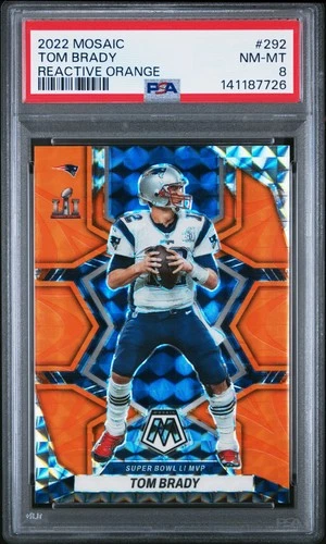 2022 PANINI MOSAIC REACTIVE ORANGE #292 TOM BRADY PSA 8