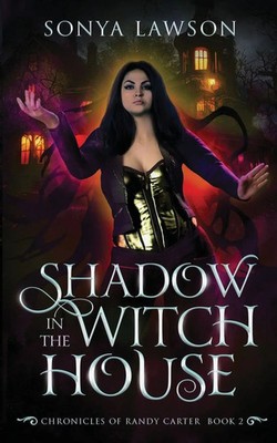 Sonya Lawson | Shadow in the Witch House | Taschenbuch | Englisch (2023)