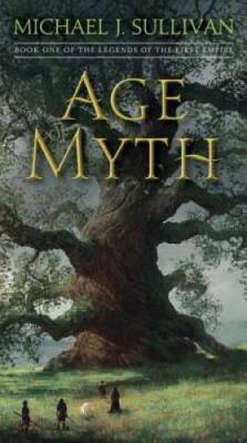 Age of Myth: Book One of The Legends of the First Empire - Paperback - VERY GOOD
