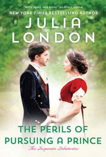 The Perils of Pursuing a Prince by Julia London: Used