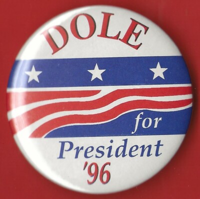 1996 Bob Dole 2-1/4'' / ''Modern Patriotic'' Presidential Campaign Button (Pin20)