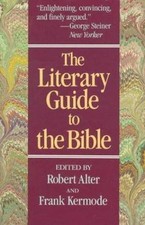 Literary Guide to the Bible, Paperback by Alter, Robert; Kermode, Frank (EDT)...