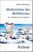Meilensteine Der Weltliteratur | Von Der AufkläRung Bis Zur Gegenwart | Lamping
