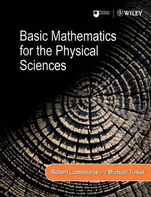 Basic Mathematics for the Physical Sciences by Robert Lambour... - 9780471852070