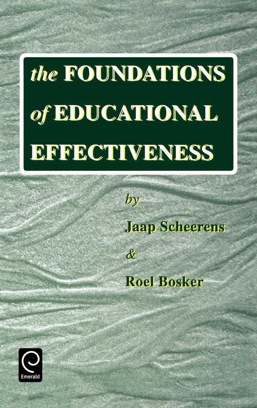 Thumbnail - Jaap Scheerens (u. A.) | The Foundations Of Educational Effectiveness