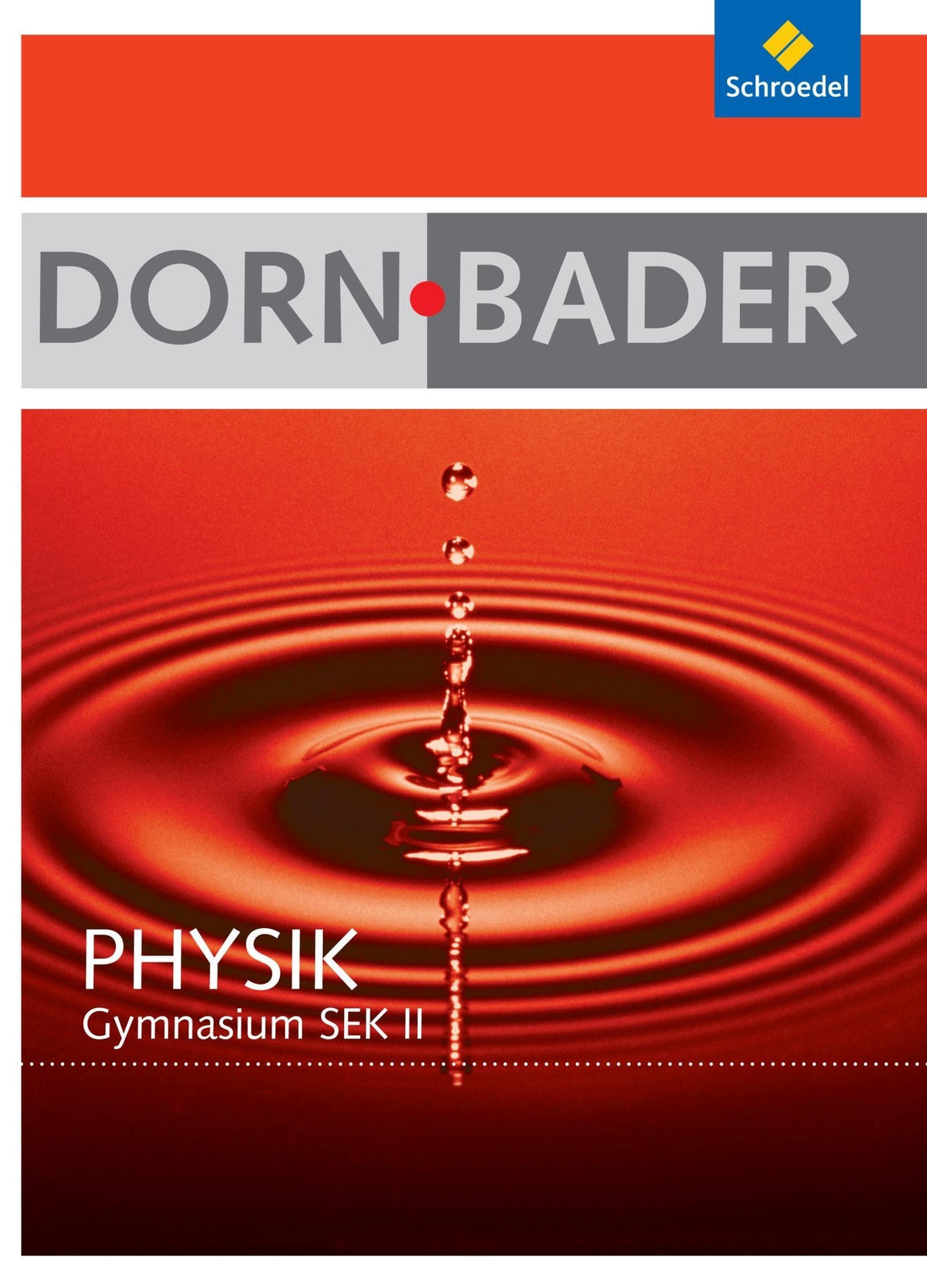 Thumbnail - Dorn-bader Physik. Gesamtpaket Oberstufe Mit Cd-rom. Berlin,